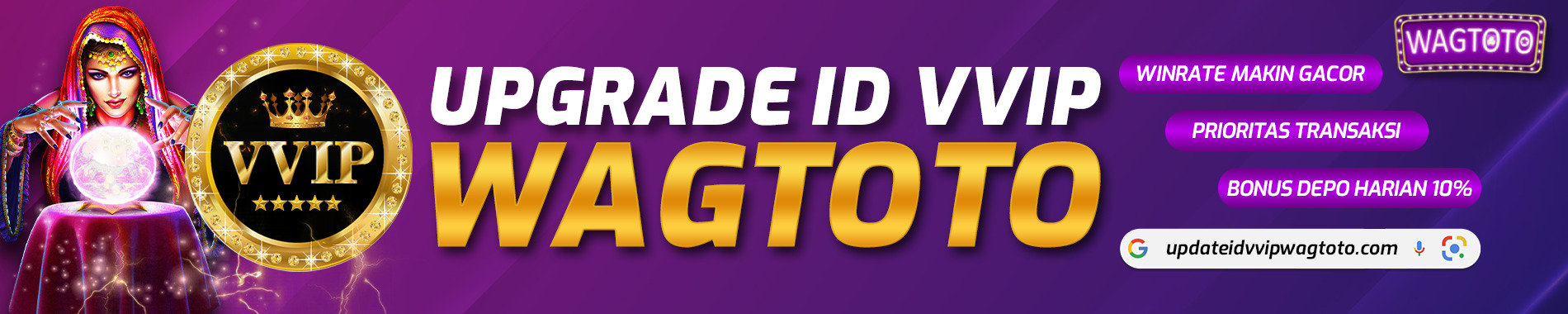 UPGRADE ID VVIP WAGTOTO